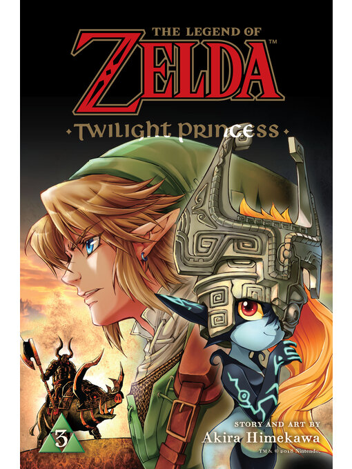 Title details for The Legend of Zelda: Twilight Princess, Volume 3 by Akira Himekawa - Available